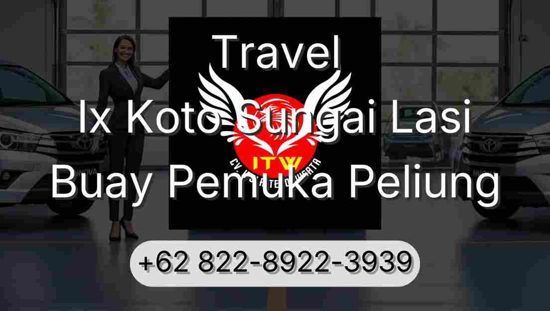 Travel Ix Koto Sungai Lasi Buay Pemuka Peliung