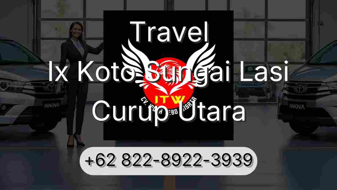 Travel Ix Koto Sungai Lasi Curup Utara