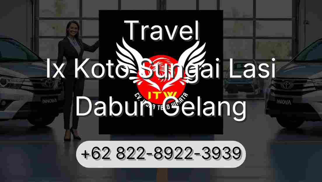 Travel Ix Koto Sungai Lasi Dabun Gelang
