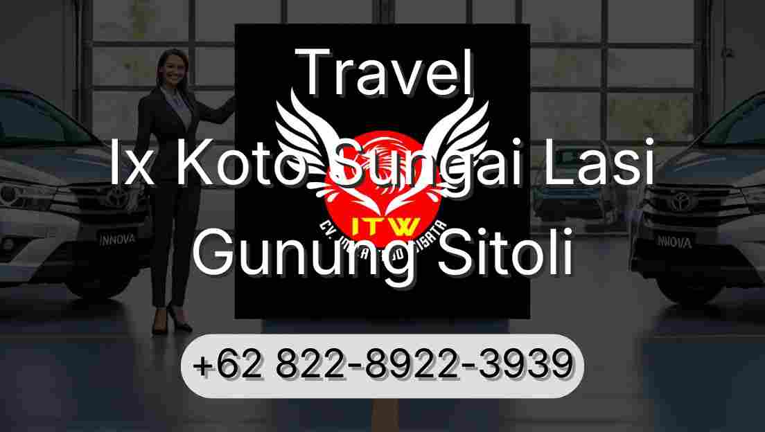 Travel Ix Koto Sungai Lasi Gunung Sitoli