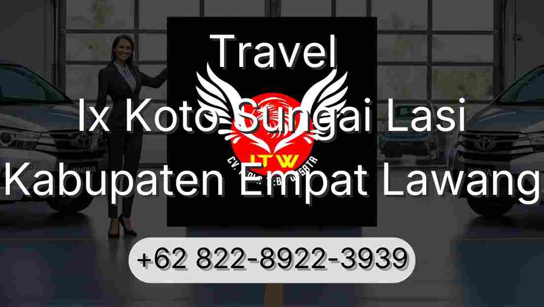 Travel Ix Koto Sungai Lasi Kabupaten Empat Lawang