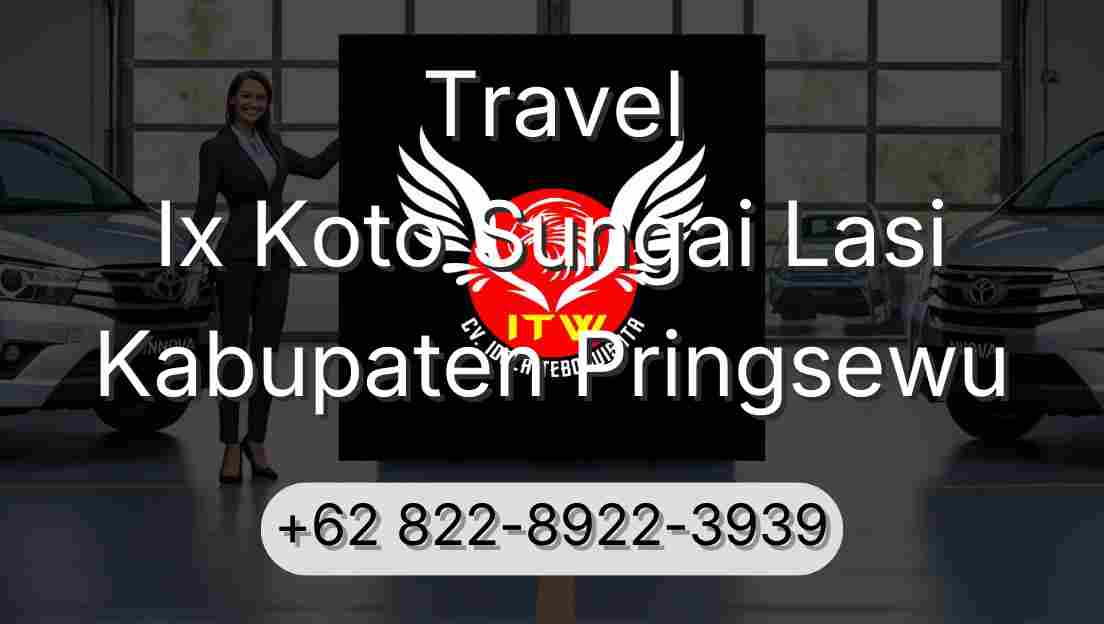 Travel Ix Koto Sungai Lasi Kabupaten Pringsewu
