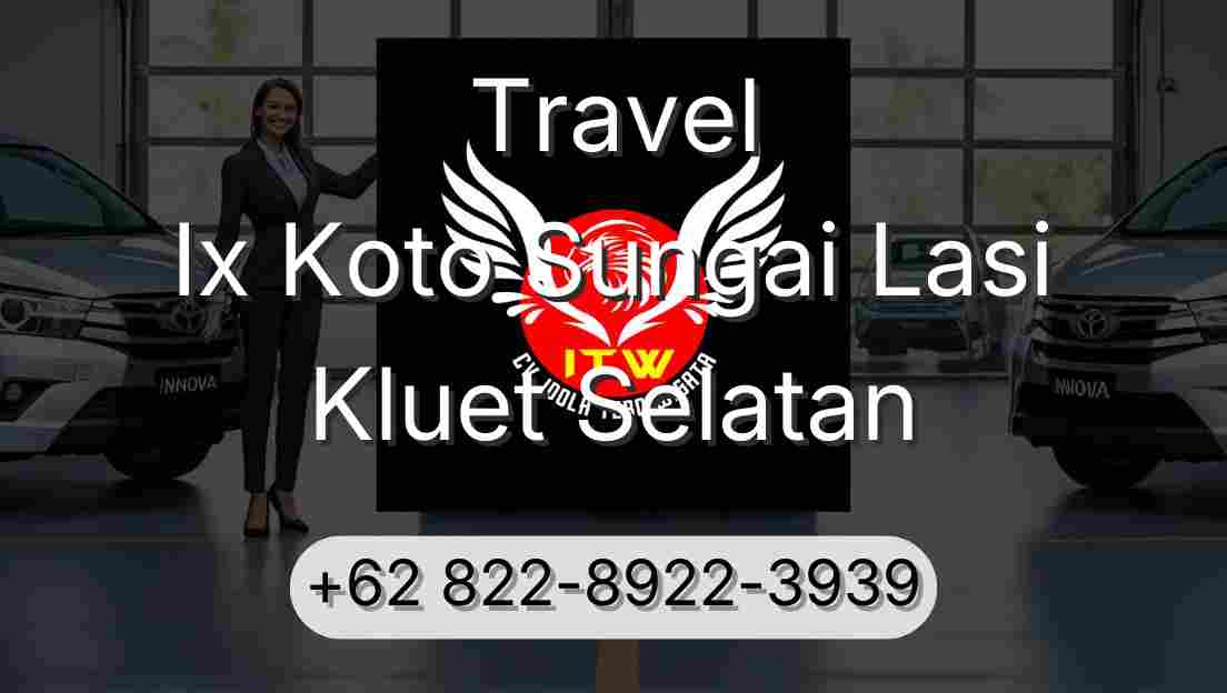 Travel Ix Koto Sungai Lasi Kluet Selatan
