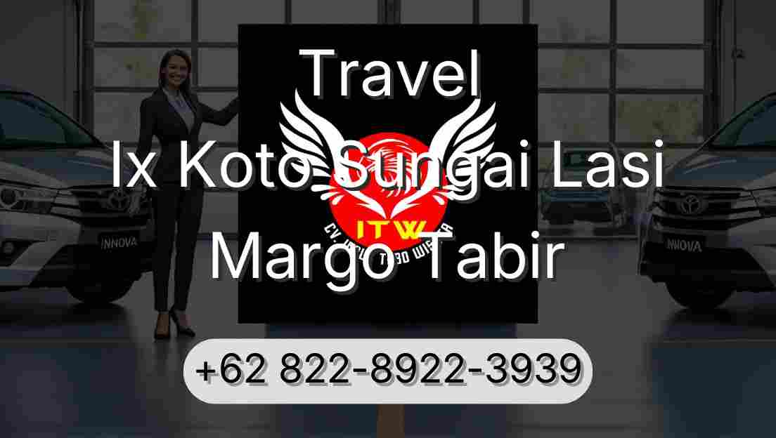 Travel Ix Koto Sungai Lasi Margo Tabir