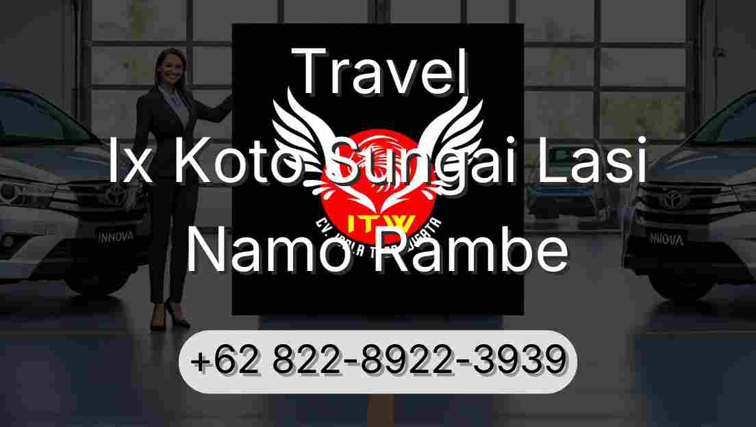 Travel Ix Koto Sungai Lasi Namo Rambe