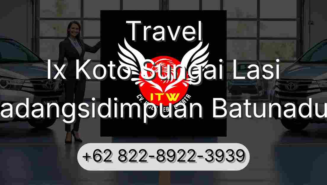 Travel Ix Koto Sungai Lasi Padangsidimpuan Batunadua