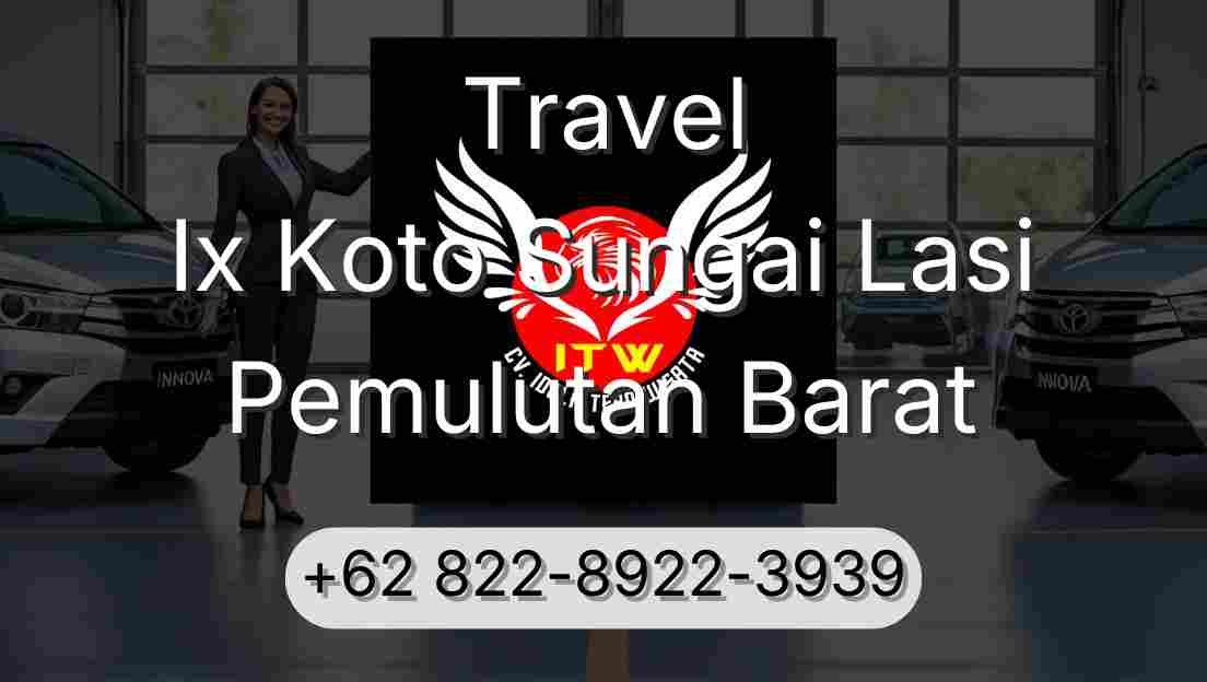 Travel Ix Koto Sungai Lasi Pemulutan Barat