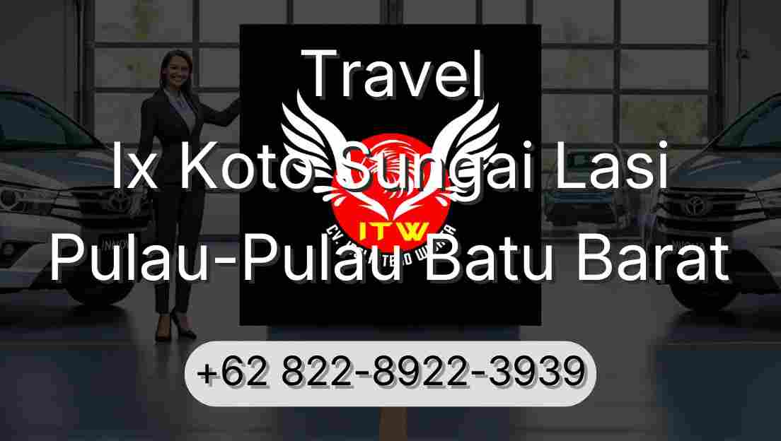 Travel Ix Koto Sungai Lasi Pulau-Pulau Batu Barat