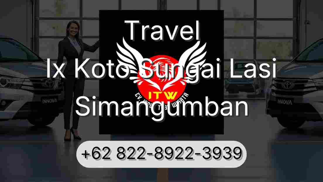 Travel Ix Koto Sungai Lasi Simangumban