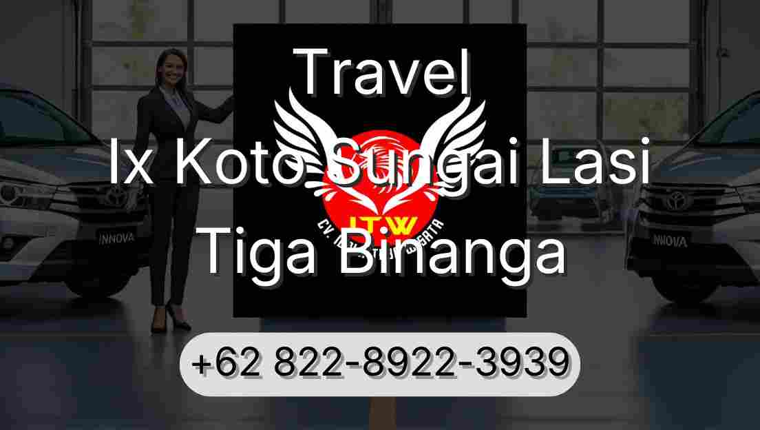 Travel Ix Koto Sungai Lasi Tiga Binanga