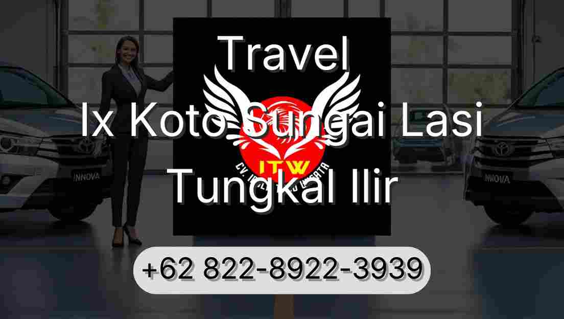 Travel Ix Koto Sungai Lasi Tungkal Ilir