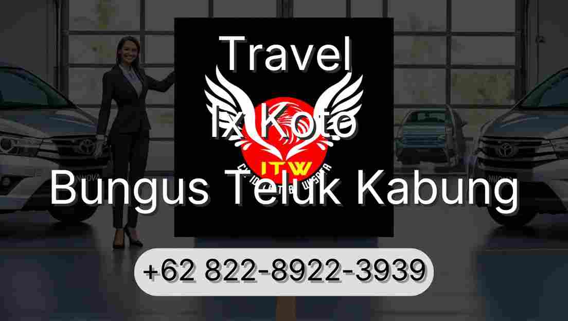 Travel Ix Koto Bungus Teluk Kabung