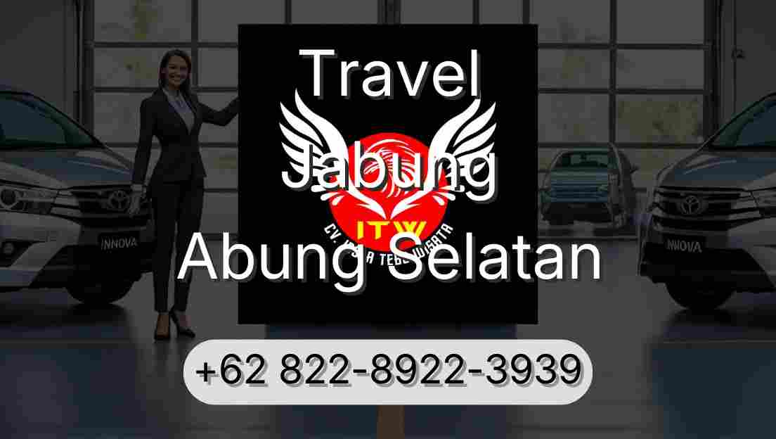 Travel Jabung Abung Selatan