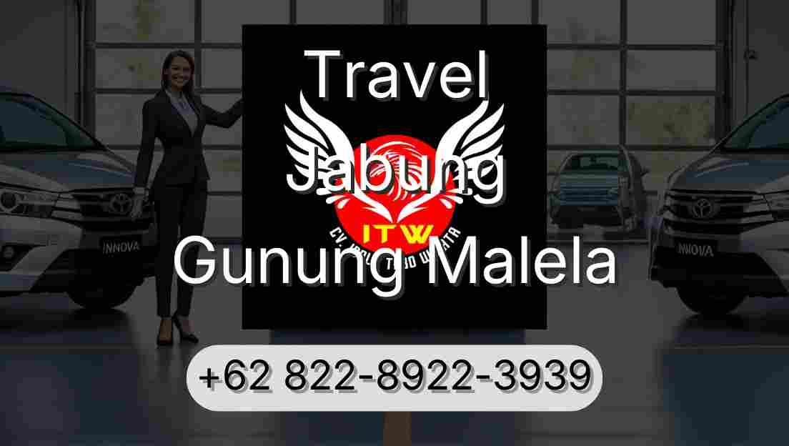 Travel Jabung Gunung Malela