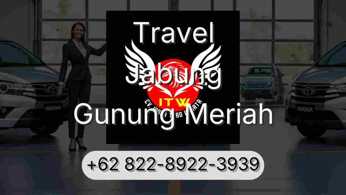 Travel Jabung Gunung Meriah