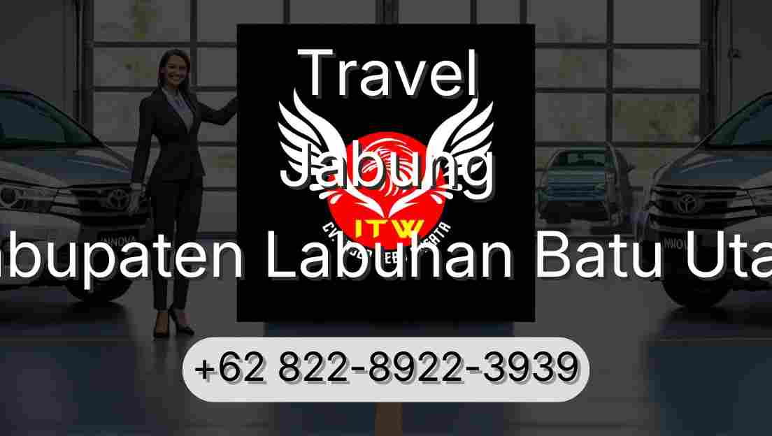 Travel Jabung Kabupaten Labuhan Batu Utara