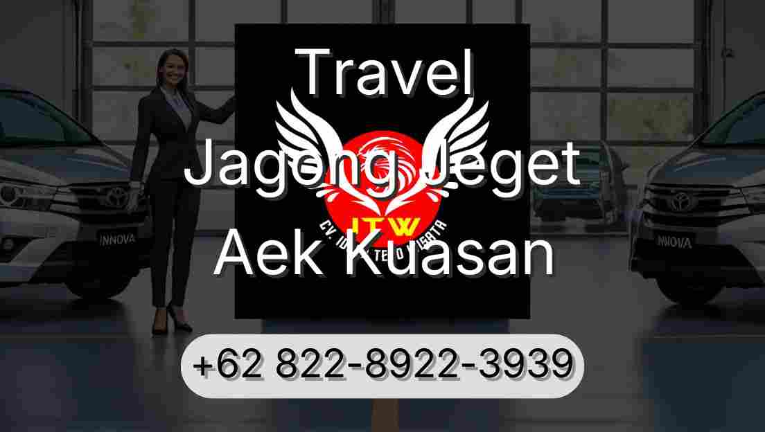 Travel Jagong Jeget Aek Kuasan