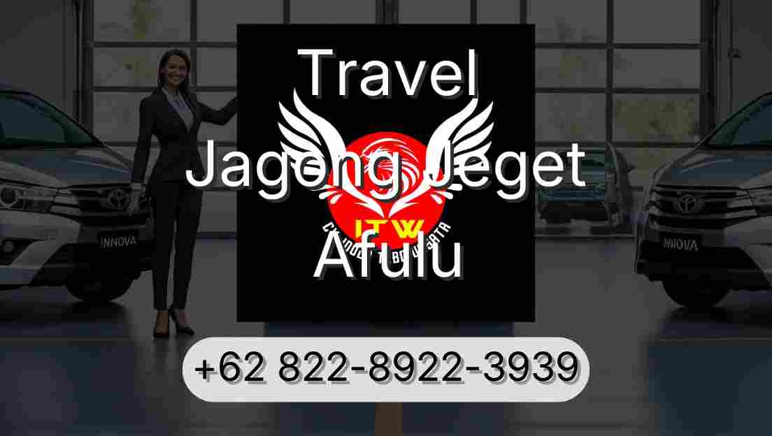 Travel Jagong Jeget Afulu