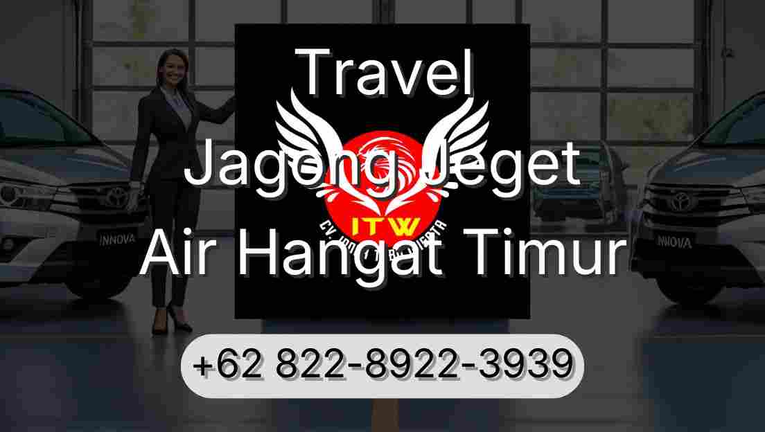 Travel Jagong Jeget Air Hangat Timur