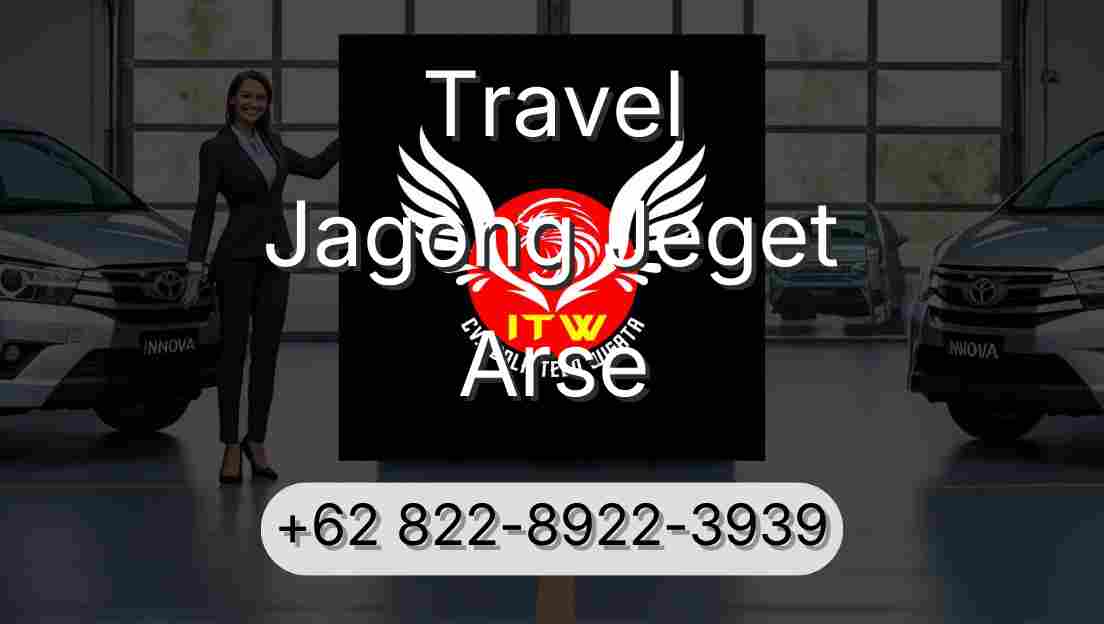 Travel Jagong Jeget Arse
