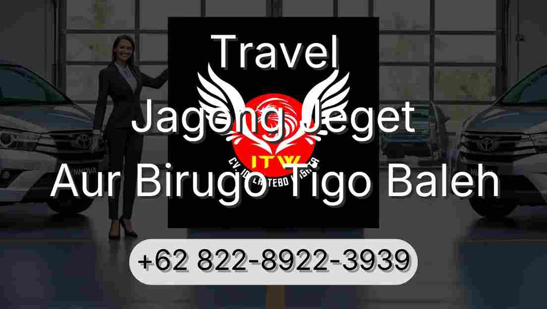 Travel Jagong Jeget Aur Birugo Tigo Baleh