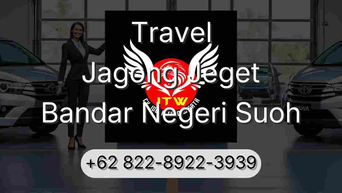 Travel Jagong Jeget Bandar Negeri Suoh