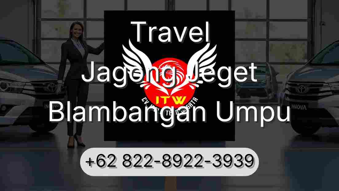 Travel Jagong Jeget Blambangan Umpu