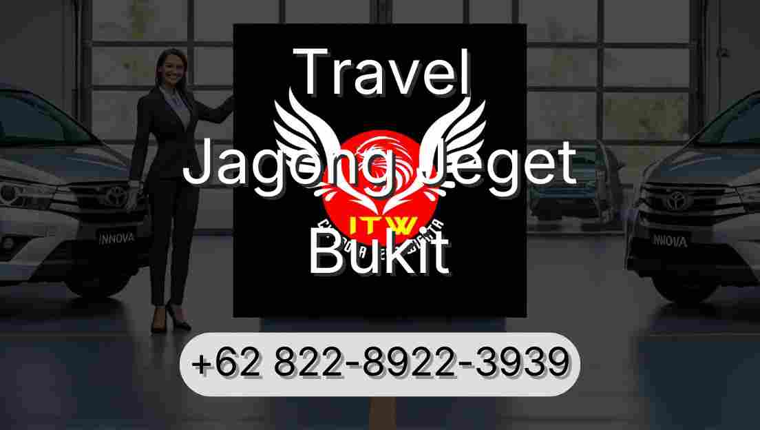 Travel Jagong Jeget Bukit