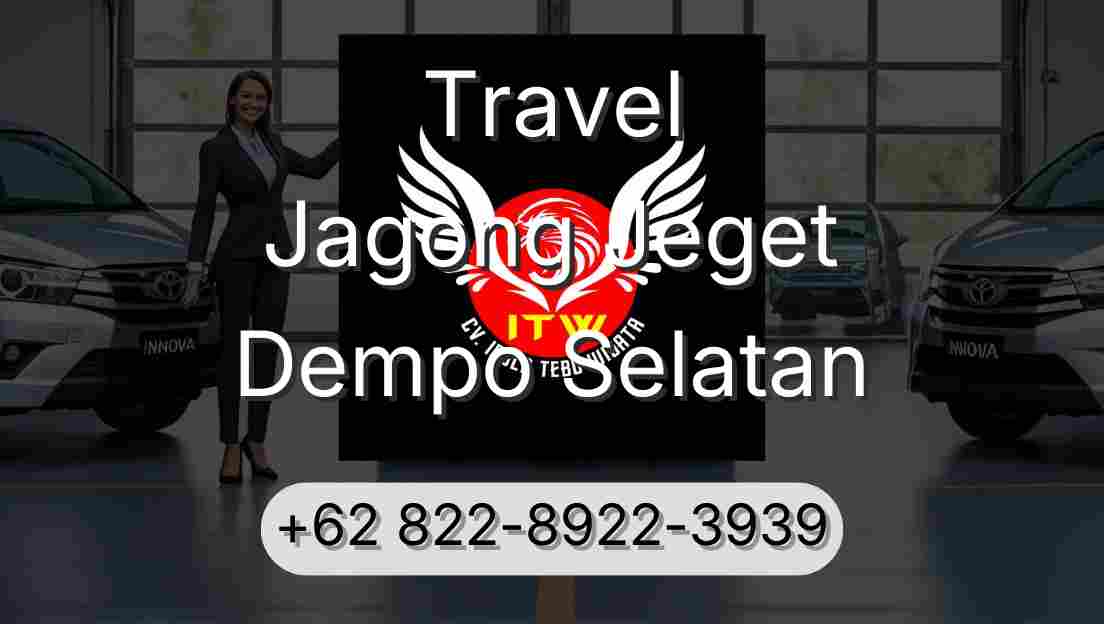 Travel Jagong Jeget Dempo Selatan