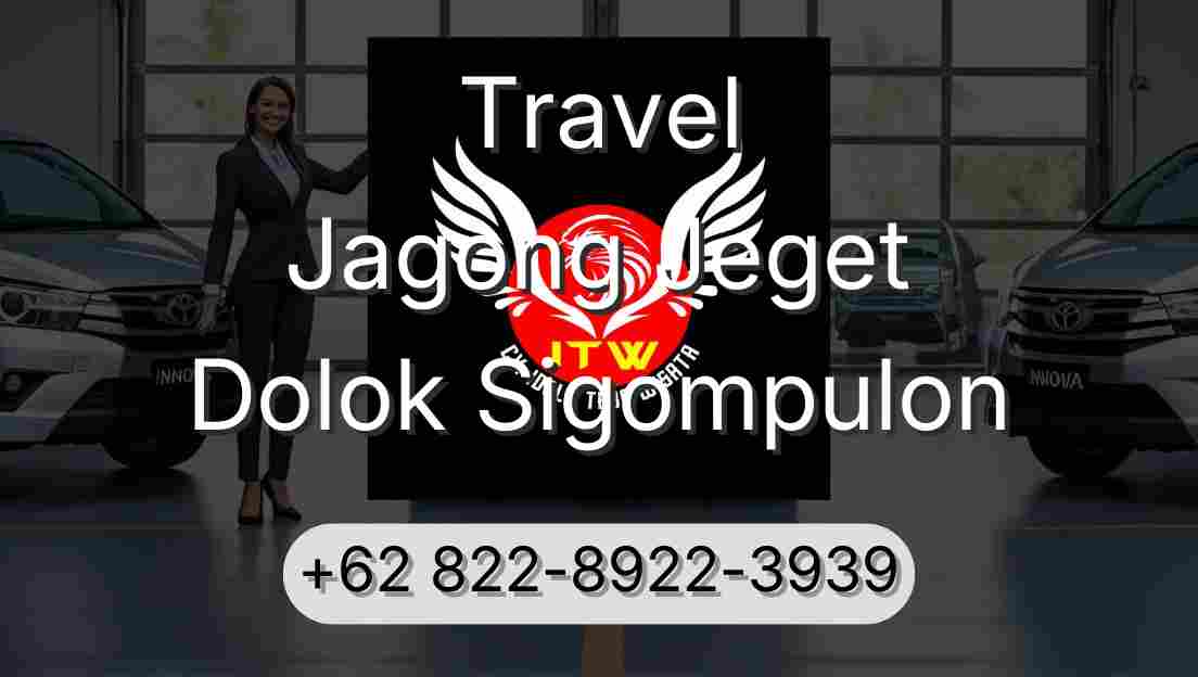 Travel Jagong Jeget Dolok Sigompulon