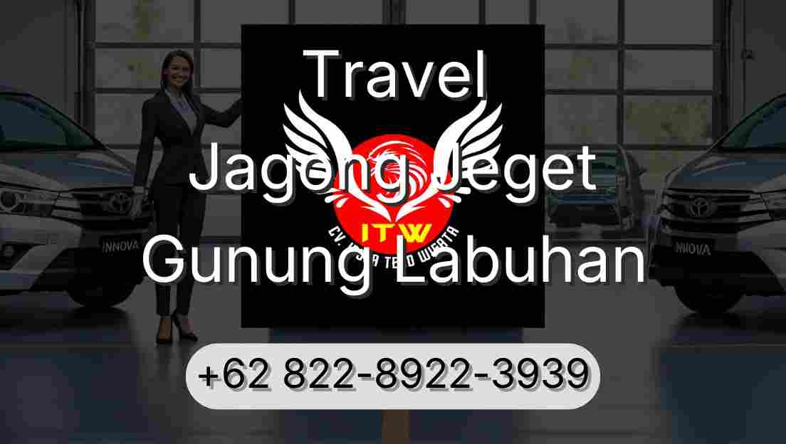 Travel Jagong Jeget Gunung Labuhan