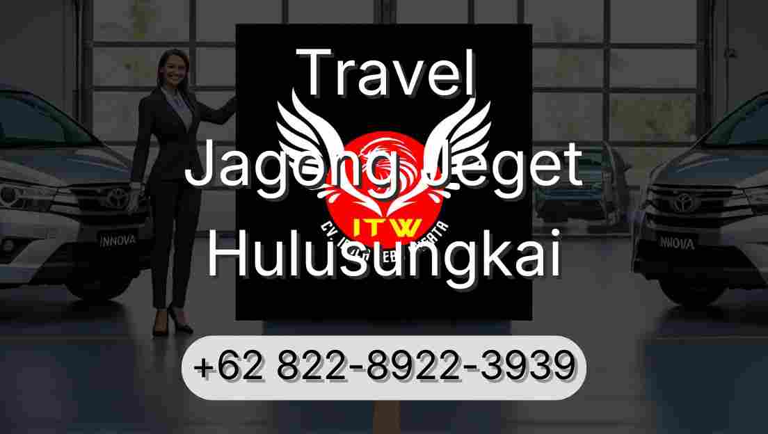 Travel Jagong Jeget Hulusungkai