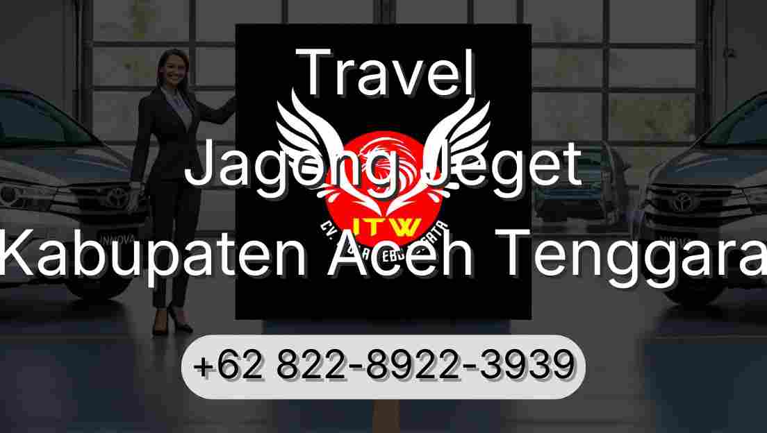 Travel Jagong Jeget Kabupaten Aceh Tenggara