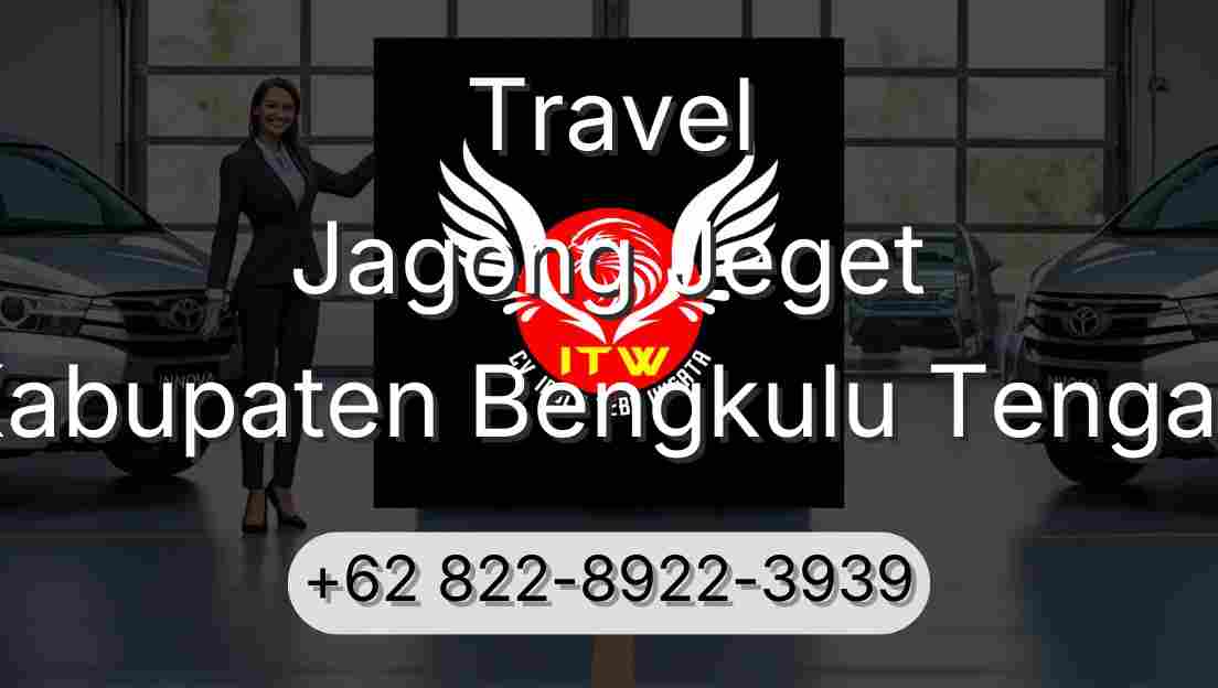 Travel Jagong Jeget Kabupaten Bengkulu Tengah