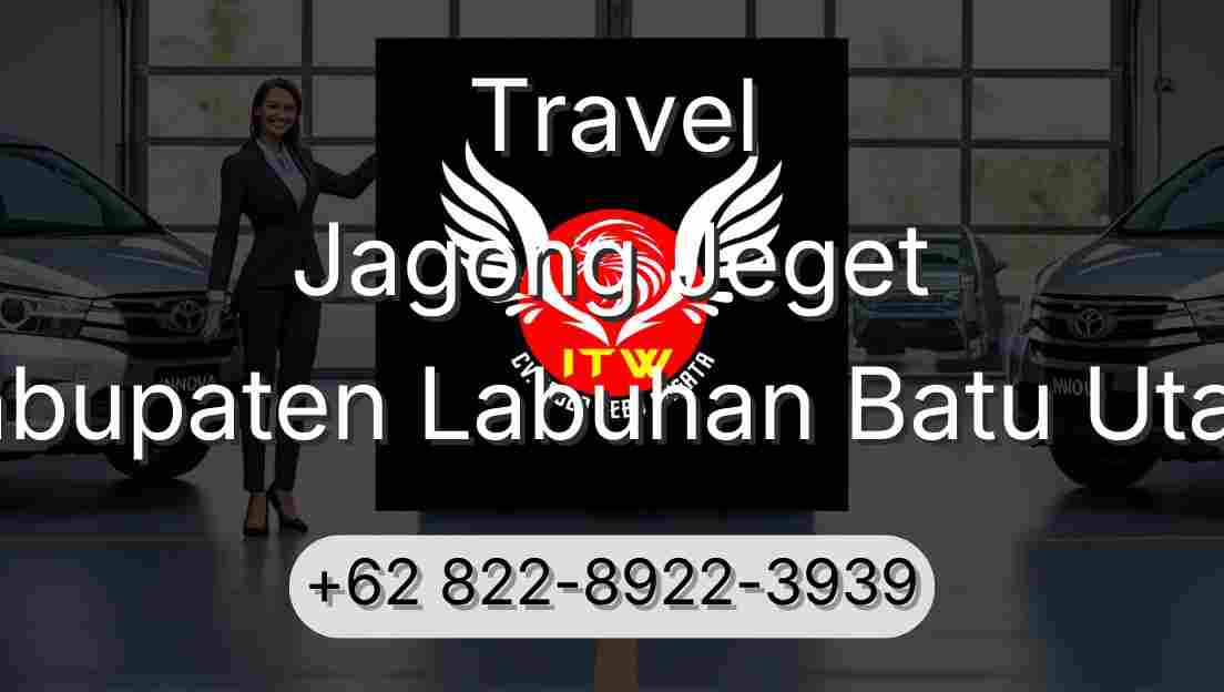 Travel Jagong Jeget Kabupaten Labuhan Batu Utara