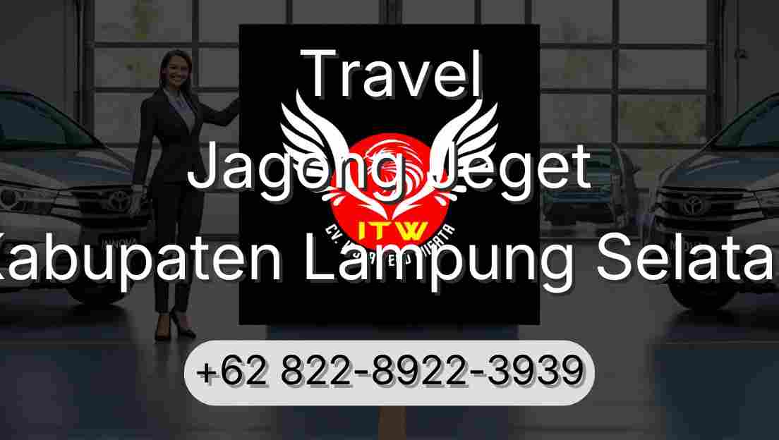Travel Jagong Jeget Kabupaten Lampung Selatan