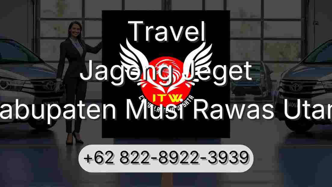 Travel Jagong Jeget Kabupaten Musi Rawas Utara