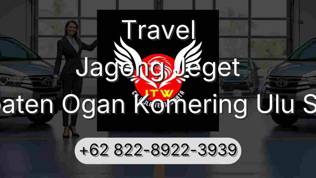 Travel Jagong Jeget Kabupaten Ogan Komering Ulu Selatan