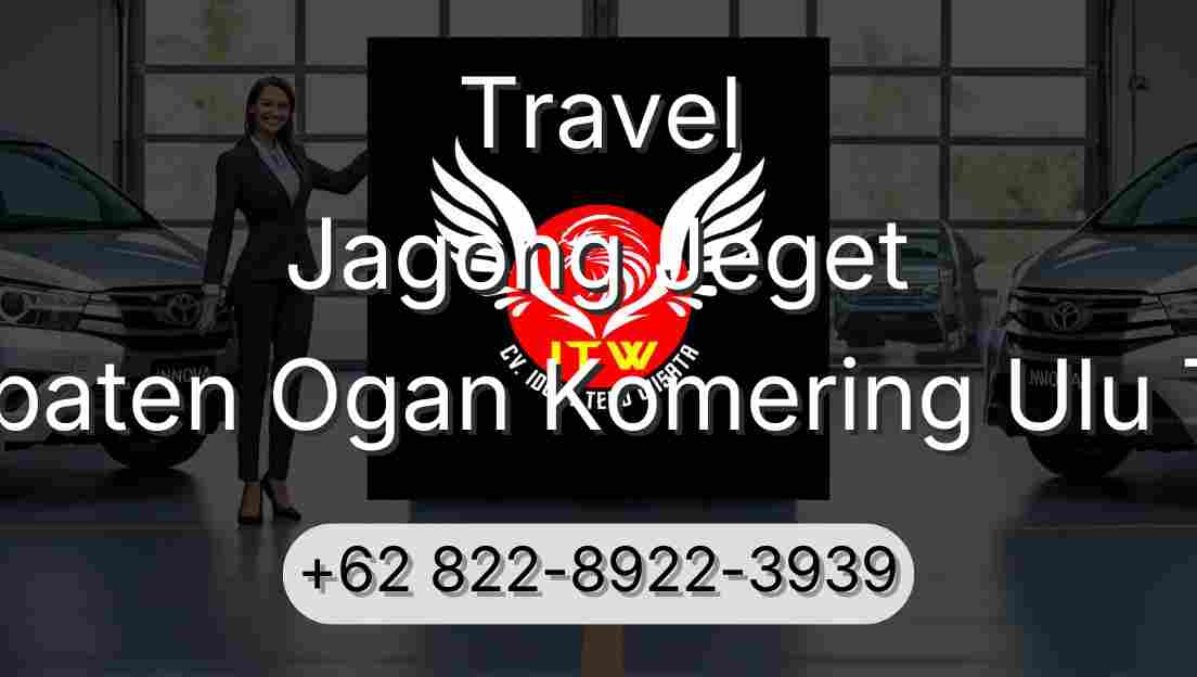 Travel Jagong Jeget Kabupaten Ogan Komering Ulu Timur