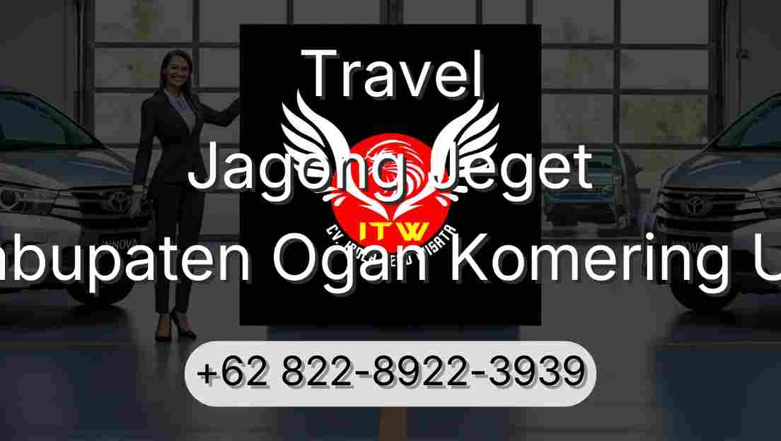 Travel Jagong Jeget Kabupaten Ogan Komering Ulu
