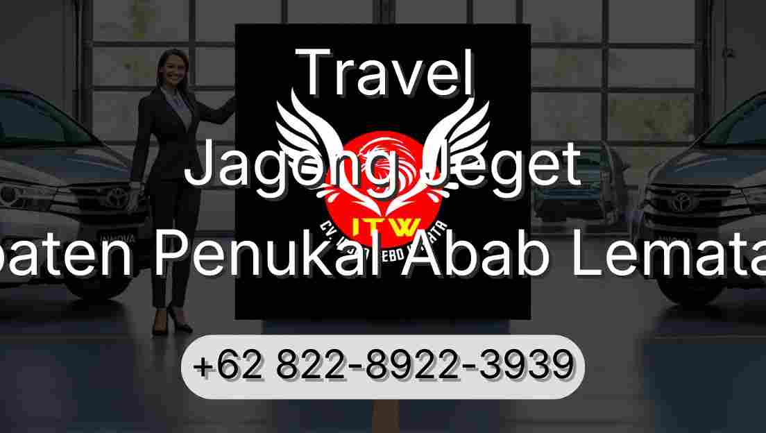 Travel Jagong Jeget Kabupaten Penukal Abab Lematang Ilir