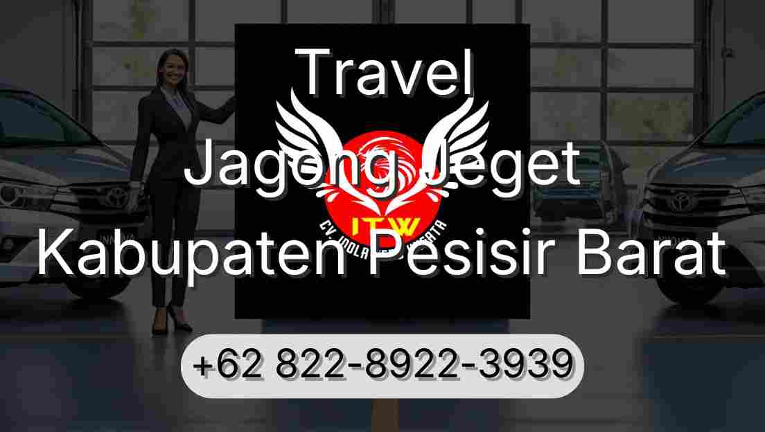 Travel Jagong Jeget Kabupaten Pesisir Barat