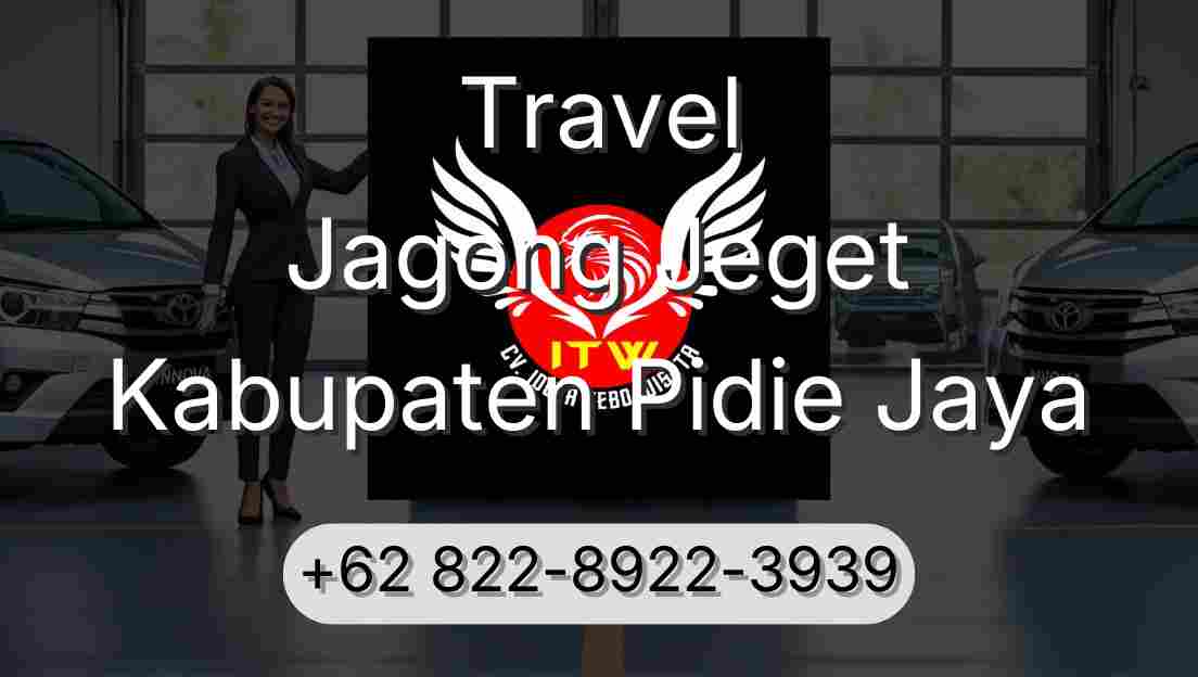 Travel Jagong Jeget Kabupaten Pidie Jaya
