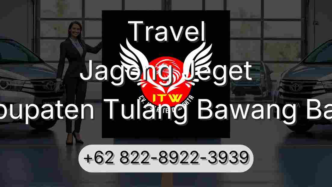Travel Jagong Jeget Kabupaten Tulang Bawang Barat