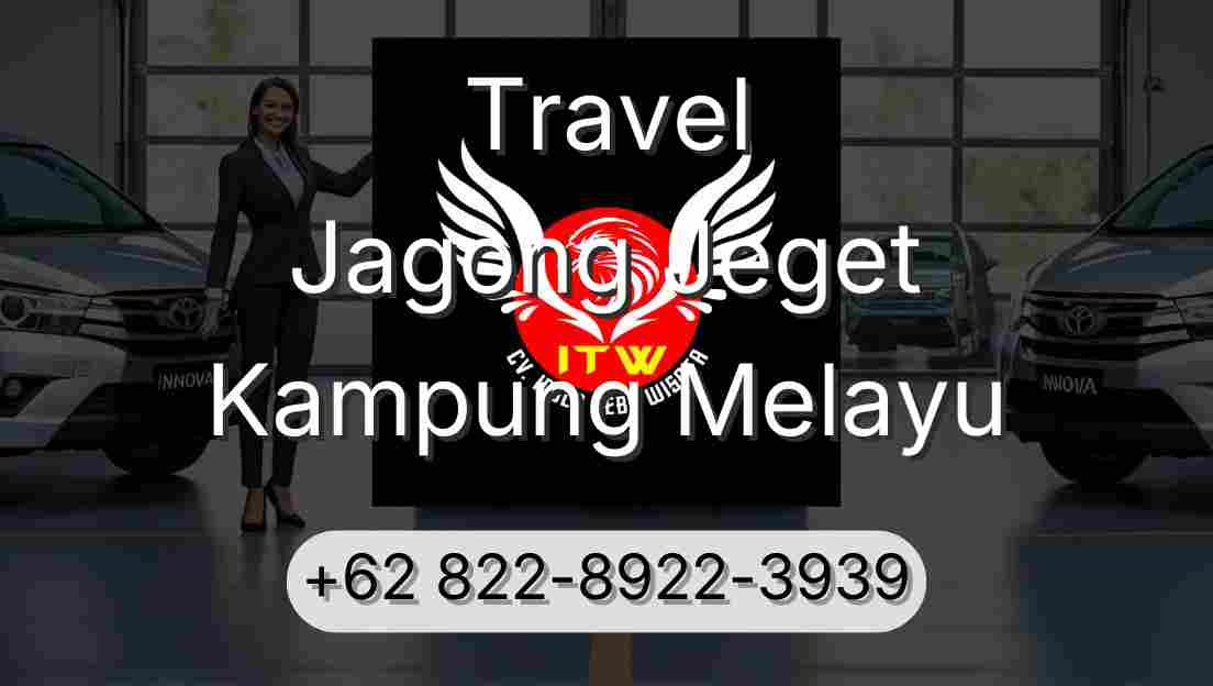 Travel Jagong Jeget Kampung Melayu