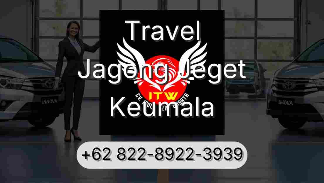 Travel Jagong Jeget Keumala