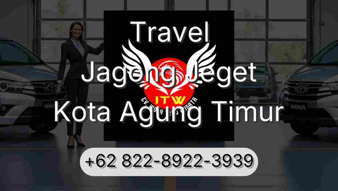 Travel Jagong Jeget Kota Agung Timur