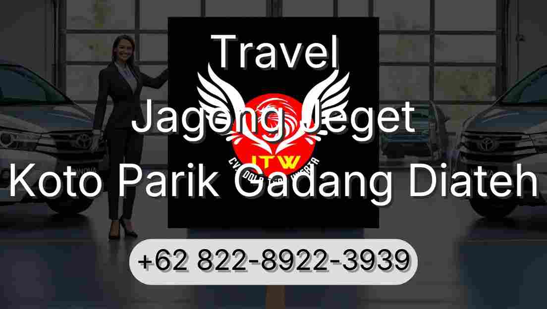 Travel Jagong Jeget Koto Parik Gadang Diateh