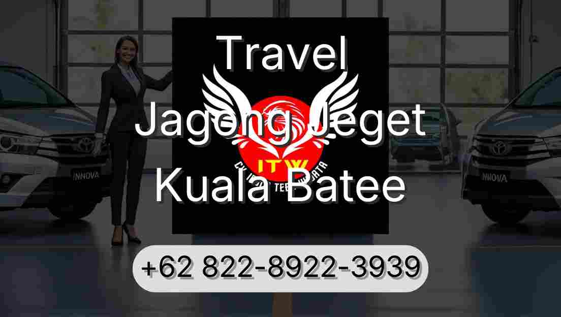 Travel Jagong Jeget Kuala Batee