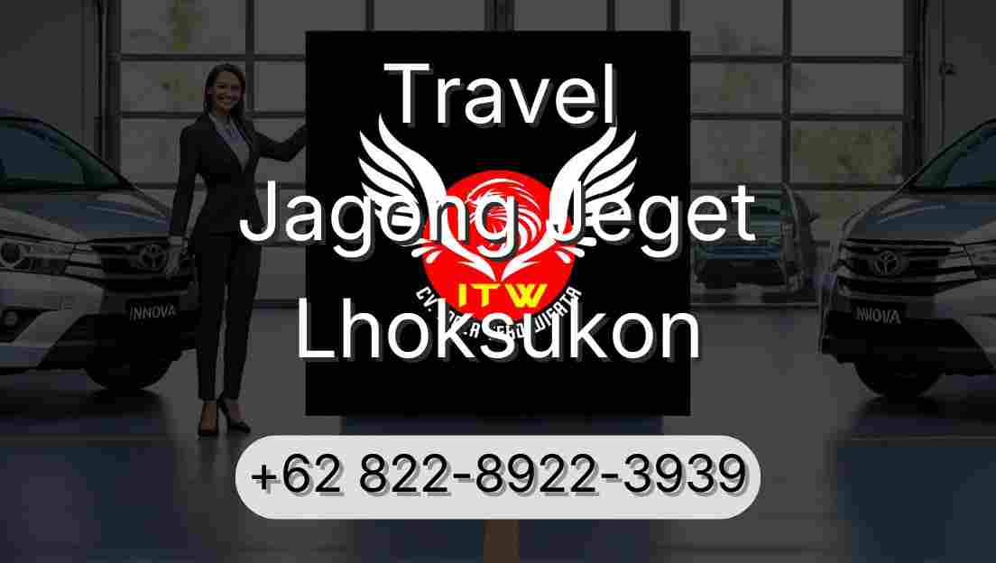 Travel Jagong Jeget Lhoksukon